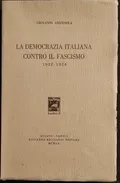 La democrazia italiana contro il fascismo