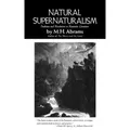 Natural supernaturalism: tradition and revolution in romantic literature