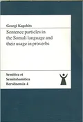Sentence particles in the Somali language and their usage in proverbs