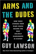 Arms and the dudes