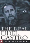 The real Fidel Castro